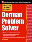 Practice Makes Perfect German Problem Solver - Book