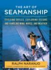 The Art of Seamanship : Evolving Skills, Exploring Oceans, and Handling Wind, Waves, and Weather - eBook