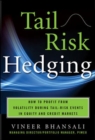 TAIL RISK HEDGING: Creating Robust Portfolios for Volatile Markets - Book