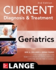 Current Diagnosis and Treatment: Geriatrics 2E - eBook