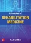Principles of Rehabilitation Medicine - eBook