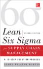 Lean Six Sigma for Supply Chain Management, Second Edition : The 10-Step Solution Process - eBook