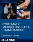 Systematic Musculoskeletal Examinations - eBook