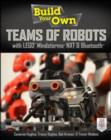 Build Your Own Teams of Robots with LEGO(R) Mindstorms(R) NXT and Bluetooth(R) - eBook