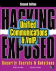 Hacking Exposed Unified Communications & VoIP Security Secrets & Solutions, Second Edition - eBook