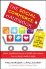 The Social Commerce Handbook: 20 Secrets for Turning Social Media into Social Sales - eBook