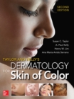 Taylor and Kelly's Dermatology for Skin of Color 2/E - eBook