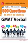 McGraw-Hill Education 500 GMAT Verbal Questions to Know by Test Day - eBook