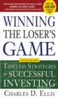 Winning the Loser's Game, 6th edition: Timeless Strategies for Successful Investing - eBook