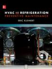 HVAC and Refrigeration Preventive Maintenance - eBook