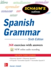 Schaum's Outline of Spanish Grammar 6E - eBook