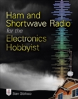 Ham and Shortwave Radio for the Electronics Hobbyist - eBook