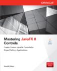 Mastering JavaFX 8 Controls - eBook