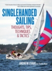 Singlehanded Sailing : Thoughts, Tips, Techniques & Tactics - eBook