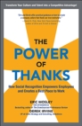 The Power of Thanks: How Social Recognition Empowers Employees and Creates a Best Place to Work - eBook