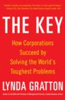The Key: How Corporations Succeed by Solving the World's Toughest Problems - eBook