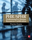 PHR/SPHR Professional in Human Resources Certification Practice Exams - eBook