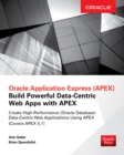 Oracle Application Express: Build Powerful Data-Centric Web Apps with APEX - eBook