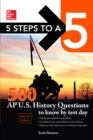 McGraw-Hill Education 500 AP US History Questions to Know by Test Day, 2nd edition - eBook