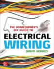 The Homeowner's DIY Guide to Electrical Wiring - eBook