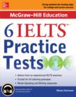 McGraw-Hill Education 6 IELTS Practice Tests with Audio - eBook