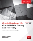 Oracle Database 12c Oracle RMAN Backup and Recovery - eBook
