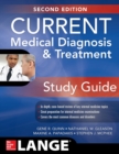 CURRENT Medical Diagnosis and Treatment Study Guide, 2E - eBook