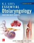 KJ Lee's Essential Otolaryngology, 11th edition - eBook