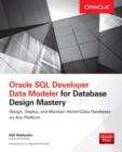 Oracle SQL Developer Data Modeler for Database Design Mastery - eBook