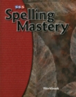 Spelling Mastery Level F, Student Workbook - Book