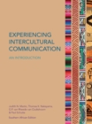 EBOOK: Experiencing Intercultural Communication: An Introduction - eBook