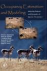 Occupancy Estimation and Modeling : Inferring Patterns and Dynamics of Species Occurrence - eBook