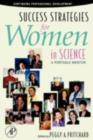 Success Strategies for Women in Science : A Portable Mentor - eBook