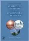 Statistical Methods in the Atmospheric Sciences - eBook