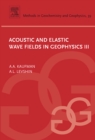 Acoustic and Elastic Wave Fields in Geophysics, III - eBook
