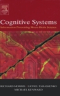 Cognitive Systems - Information Processing Meets Brain Science - eBook