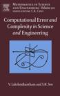 Computational Error and Complexity in Science and Engineering : Computational Error and Complexity - eBook