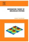 Information Theory of Molecular Systems - eBook