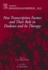 New Transcription Factors and Their Role in Diabetes and Therapy - eBook