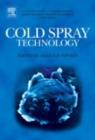 Cold Spray Technology - eBook