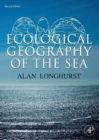 Ecological Geography of the Sea - eBook