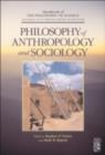 Philosophy of Anthropology and Sociology : A Volume in the Handbook of the Philosophy of Science Series - eBook