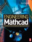 Engineering with Mathcad : Using Mathcad to Create and Organize your Engineering Calculations - eBook