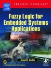 Fuzzy Logic for Embedded Systems Applications - eBook