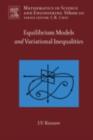 Equilibrium Models and Variational Inequalities - eBook