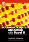 Economic Capital Allocation with Basel II : Cost, Benefit and Implementation Procedures - eBook