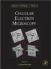 Cellular Electron Microscopy - eBook