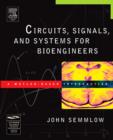 Circuits, Signals, and Systems for Bioengineers : A MATLAB-Based Introduction - eBook