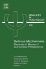 Defense Mechanisms : Theoretical, Research and Clinical Perspectives - eBook