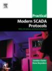 Practical Modern SCADA Protocols : DNP3, 60870.5 and Related Systems - eBook